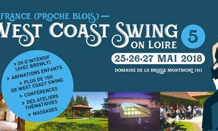 25 – 27 May 2018 : WestcoastSwing On Loire