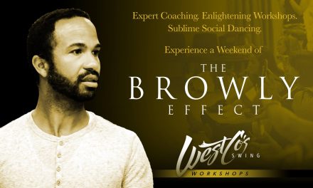 26 – 28 July 2019 : WestCo&rsquo;s Swing : The Browly Effect returns
