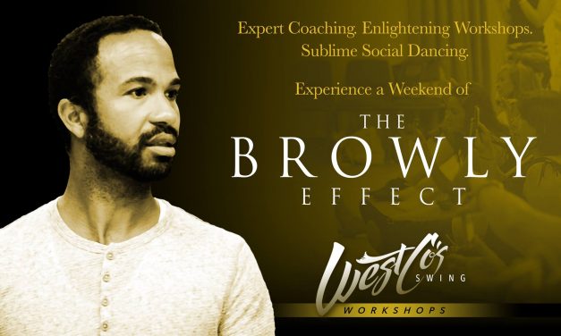 26 – 28 July 2019 : WestCo&rsquo;s Swing : The Browly Effect returns